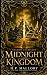 Midnight Kingdom,: Angels a...