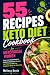 55 Recipes Keto Diet Cookbo...
