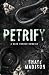 Petrify