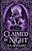 Claimed By Night,: Angels a...