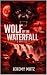 Wolf of the Waterfall