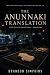 The Anunnaki Translation (T...