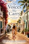 The Voices We Carry