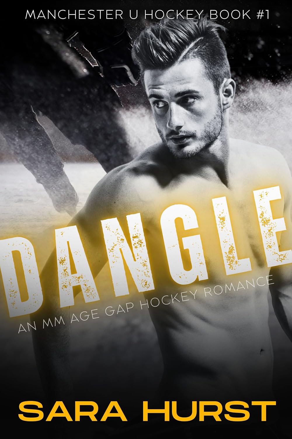 Dangle (Manchester U Maulers #1)