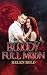 Bloody Full Moon