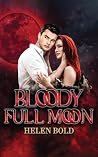 Bloody Full Moon Bloody Full Moon
