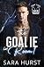The Goalie in Room 1 by Sara  Hurst