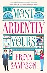 Most Ardently Yours