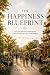 The Happiness Blueprint: Bu...