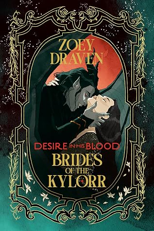 Desire in His Blood (Brides of the Kylorr)
