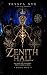 Zenith Hall
