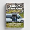 Early Retirement ...