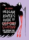 The Glam Reaper’s...