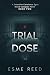Trial Dose: A Detective Constance Egan Blood Compass Novel - Book Two (The Blood Compass Cases 2)