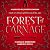 Forest of Carnage