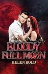 Bloody Full Moon Bloody Full Moon