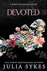 Devoted: A Dark S...