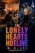 The Lonely Hearts Hotline by K. S. Lee The Lonely Hearts Hotline by K. S. Lee