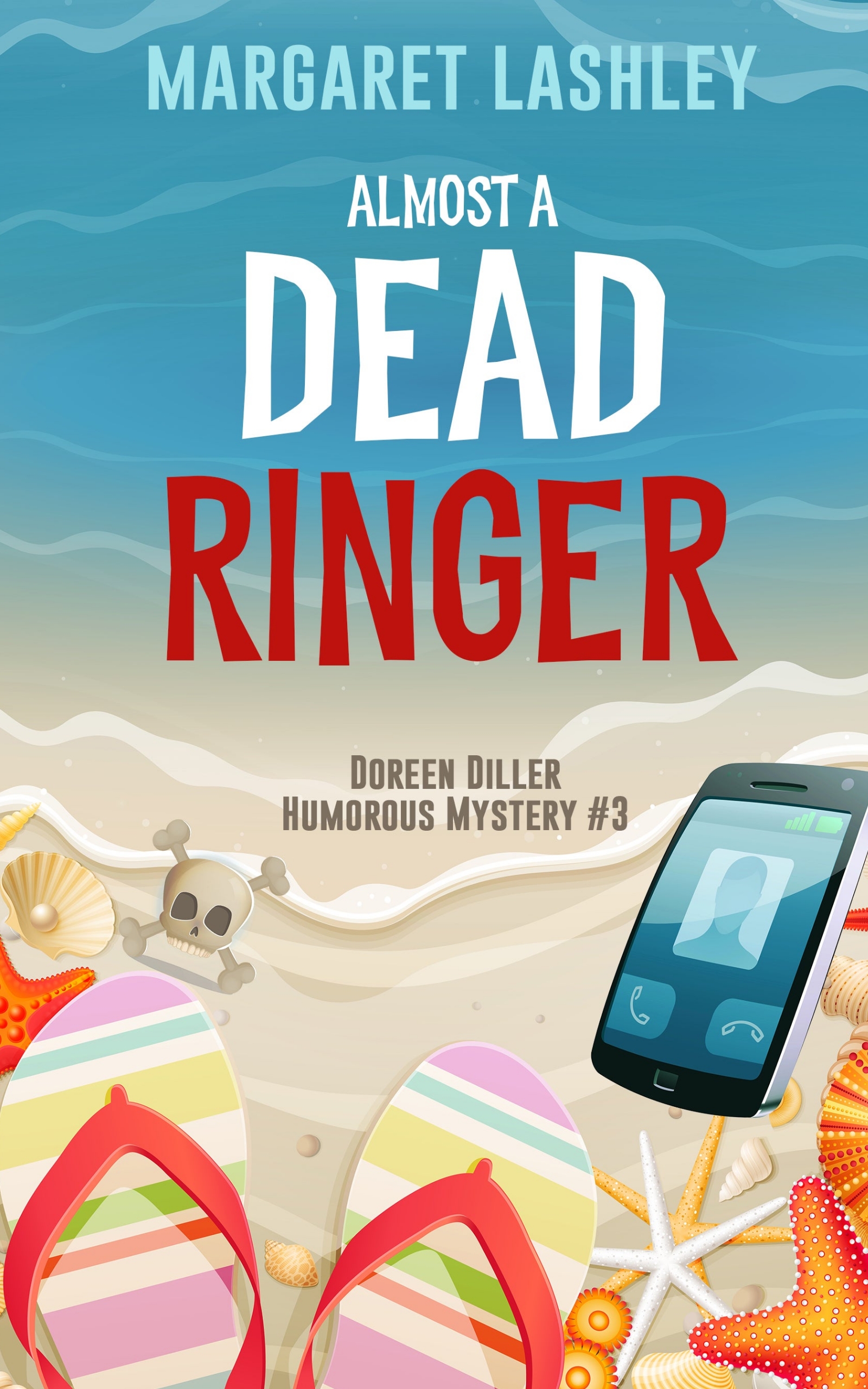 Almost a Dead Ringer (Doreen Diller Humorous Mysteries, #3)