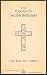The Gnosis of Jacob Boehme by T. F. Henry