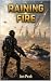 Raining Fire by Jon Peak