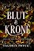 Blut & Krone (Karmesinroter...