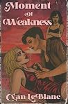 Moment of Weakness