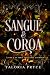 Sangue & coroa (Crescente c...