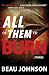 All of Them to Burn