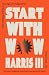 Start with Wow by Harris III