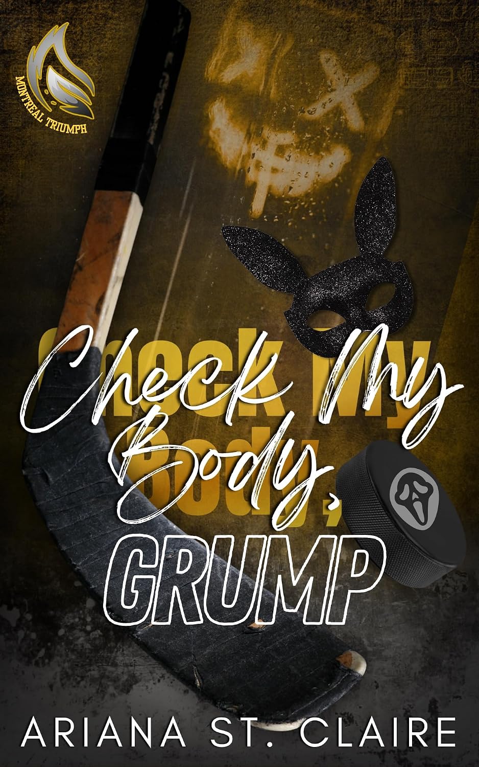Check My Body, Grump (Montreal Triumph Hockey #1)