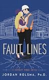 Fault Lines: A Me...