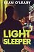 Light Sleeper