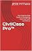 CivilCase Pro™: Your Step-b...