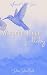Whiskey Ridge Lullaby (Whit...