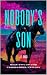 Nobody's Son by J.T. Ringo