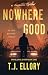 Nowhere Good (Winslow & Dyer, #1)