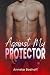 Against My Protector: Piper...