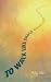 To Walk Like Enoch: Ancient...