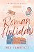Roman Holiday: An Emerald Bay Novella