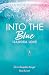 Into the Blue