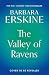 The Valley of Ravens