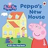 Peppa Pig: Peppa’s New House