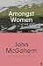 Amongst Women