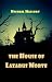 The House of Lazarus Morte