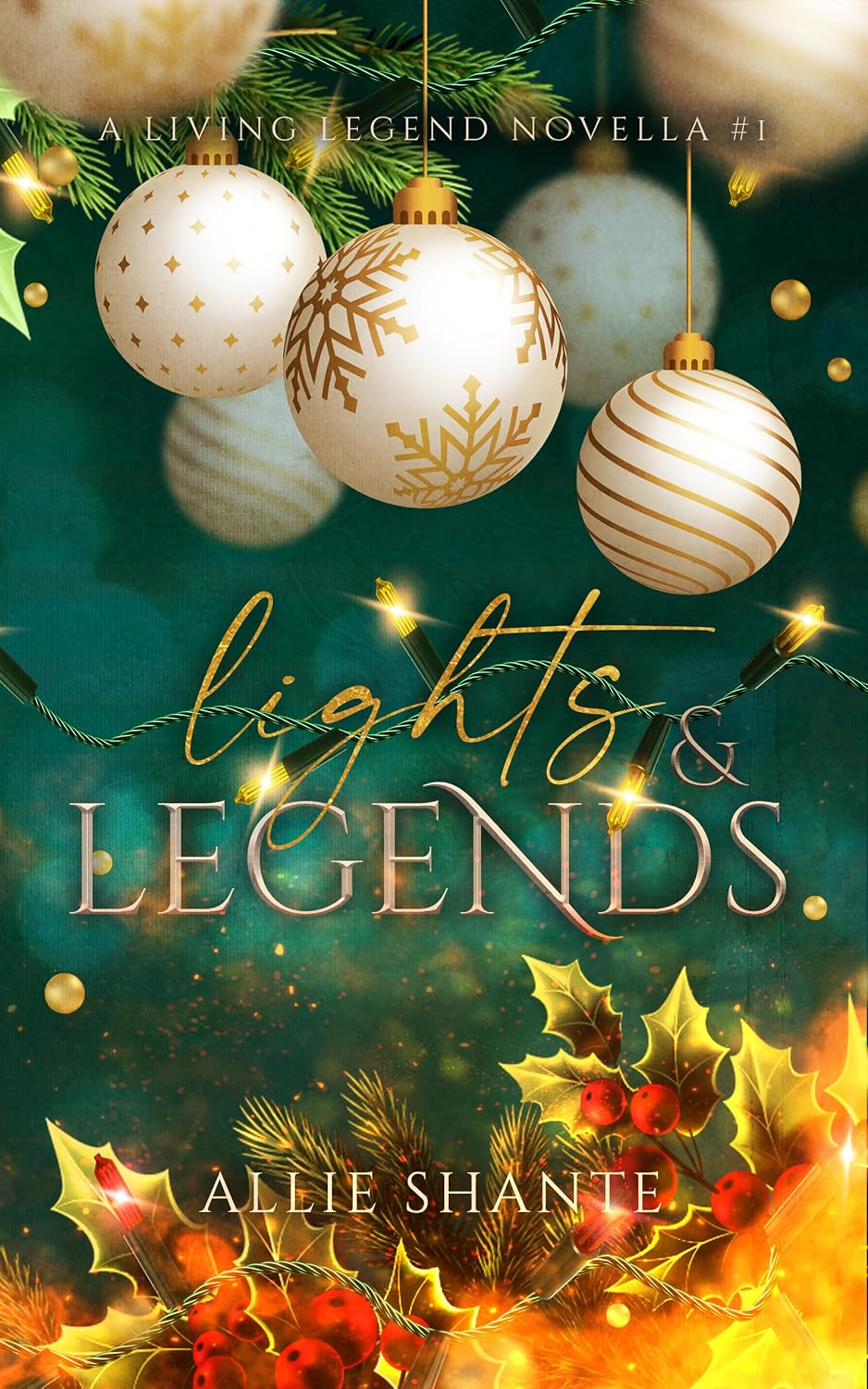 Lights & Legends (Living Legend #1.5)