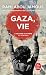 Gaza, vie by Rami ABOU JAMOUS