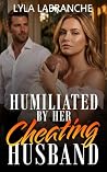 Humiliated By Her...