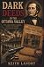 Dark Deeds in the Ottawa Valley by Keith Landry