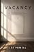 VACANCY: Why Manifesting Fa...
